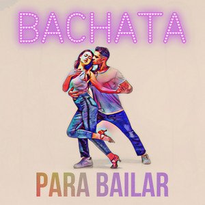 Bachatas Para Bailar