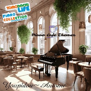 Piano Cafe Themes (Tomodachi Piano Collection)
