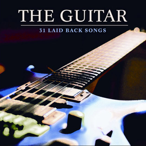The Robert Cray Band - The Guitar - 31 Laidback Songs - Zortam Music