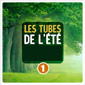 Les Tubes de l'été