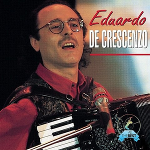 edoardo de crescenzo - All The Best - Zortam Music