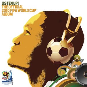 Bild für 'Listen Up! The Official 2010 FIFA World Cup Album'