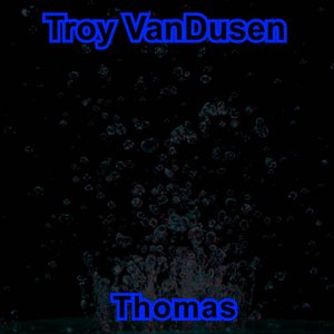 Thomas [Explicit]