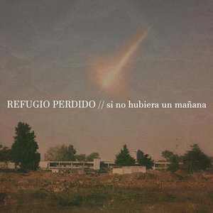 Si No Hubiera un Mañana