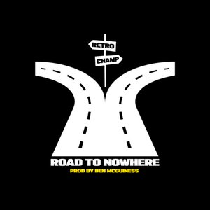 Road to Nowhere