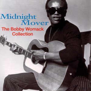 Image pour 'Midnight Mover: The Bobby Womack Story'