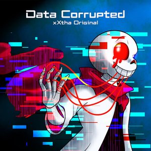Data Corrupted (Fatal Error Theme) - Single