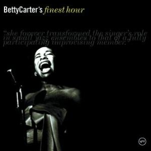 Betty Carter's Finest Hour