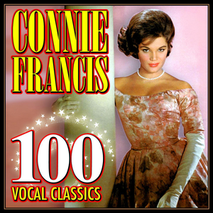 Connie Francis - 100 Vocal Classics - Zortam Music