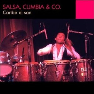 Salsa, Cumbia & Co.