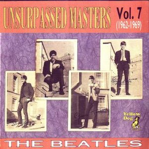 Unsurpassed Masters Vol. 7 (1962-1969)