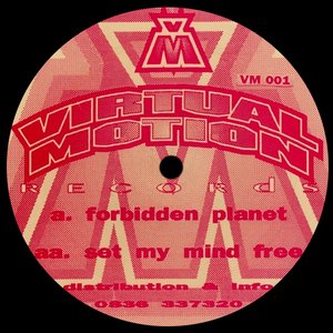 Forbidden Planet / Set My Mind Free