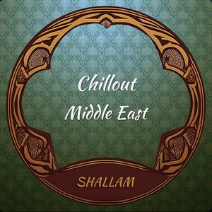Chillout Middle East