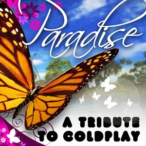 Paradise - A Tribute to Coldplay
