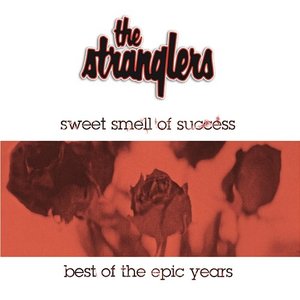 Sweet Smell Of Success: The Best Of The Epic Years