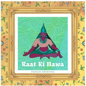 Raat ki Hawa