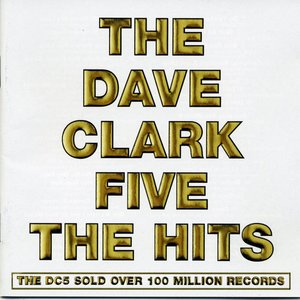 The Dave Clark Five: The Hits