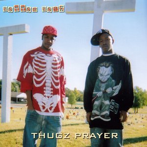 Thugz Prayer