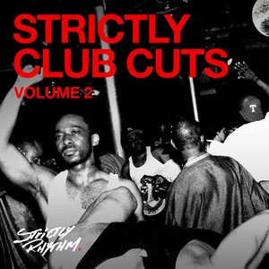 Strictly Club Cuts Vol.2