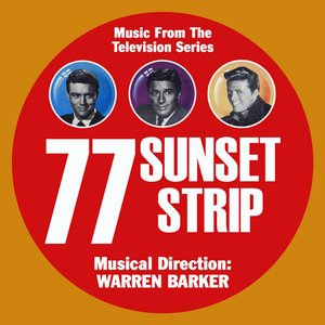 77 Sunset Strip - Music from the Television Soundtrack