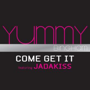 Come Get It