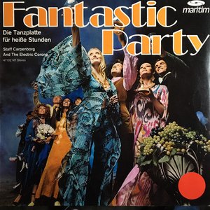 Fantastic Party (Die Tanzplatte Für Heiße Stunden)