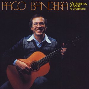 Os Ferrinhos, O Adufe E a Guitarra