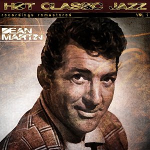 Hot Classic Jazz Recordings Remastered, Vol. 1