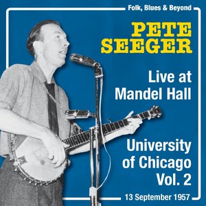 Live At Mandel Hall, University of Chicago, Vol. 2 (13 Septembeer 1957)