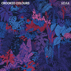 Crooked Colours - Vera - Zortam Music