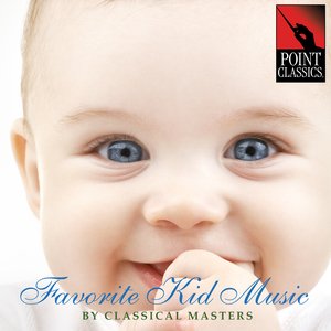 Favorite Kid Music by Classical Masters