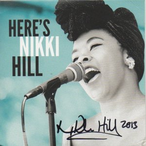 Here's Nikki Hill