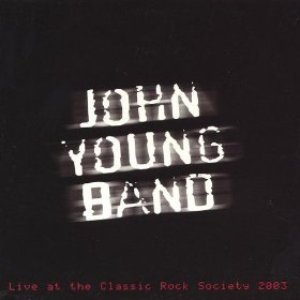 “Live at the Classic Rock Society 2003”的封面