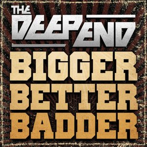 Bigger, Better, Badder - Single