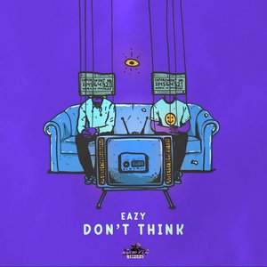 Don't Think