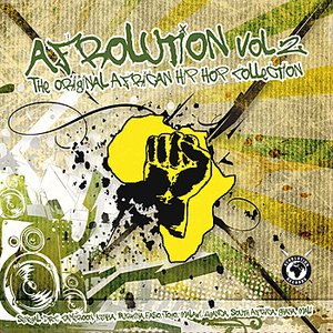 Afrolution Vol. 2 - The Original African Hip Hop Collection