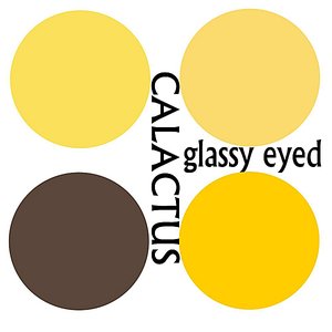 Glassy Eyed