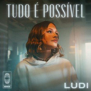 Tudo É Possível