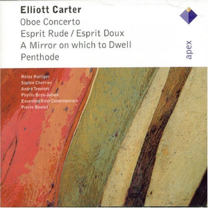 Oboe Concerto / Esprit rude / Esprit doux / A Mirror on Which to Dwell / Penthode cover