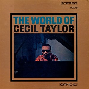 The World of Cecil Taylor