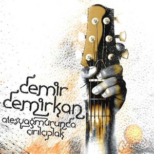 Ateş Yağmurunda Çırılçıplak