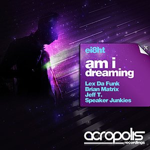 Am I Dreaming - EP
