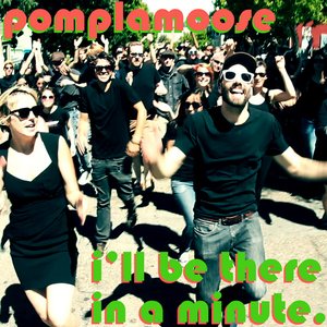 I'll Be There in a Minute - Single