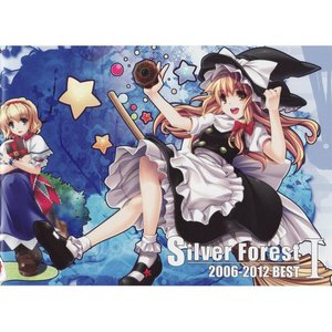 Silver Forest 2006-2012 BESTⅠ DISC2
