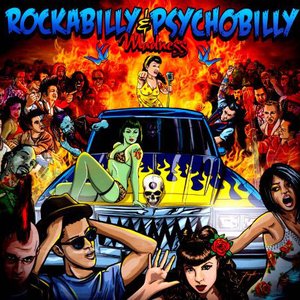 Rockabilly & Psychobilly Madness