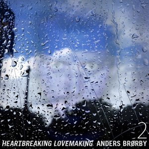 Heartbreaking Lovemaking 2