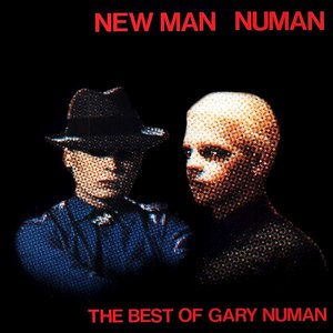 New Man Numan: The Best of Gary Numan