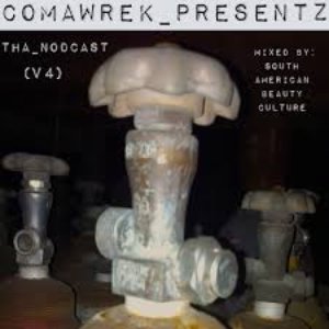 cOmaWrek Presentz tha nOdcast (v04)