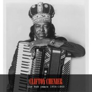 Clifton Chenier King of Zydeco (The Rhythm and Blues Years 1954-1960)