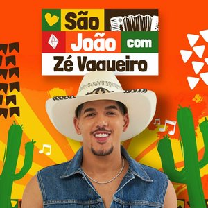 São João com Zé Vaqueiro